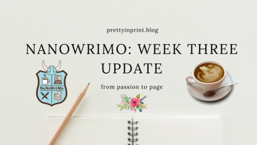 Nanowrimo Week Three Update